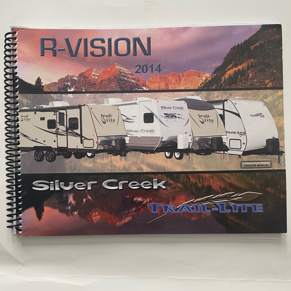 R-Vision 2014 Silver Creek Trail-Lite Camper Owners Manual